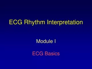 ECG Rhythm Interpretation