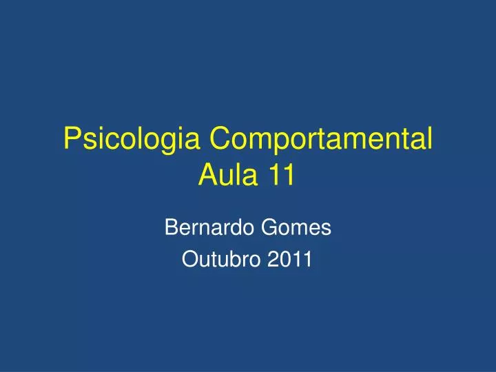 psicologia comportamental aula 11