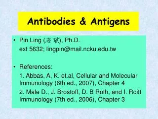 Antibodies &amp; Antigens