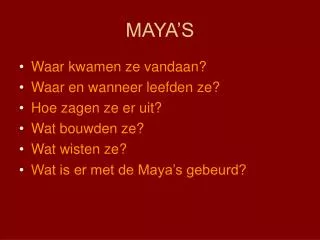 maya s