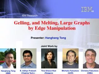 Gelling, and Melting, Large Graphs by Edge Manipulation