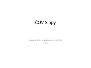 ov slapy
