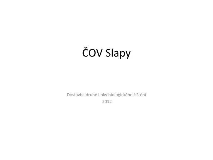 ov slapy