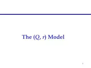 The ( Q , r ) Model