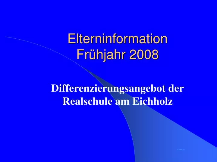 elterninformation fr hjahr 2008