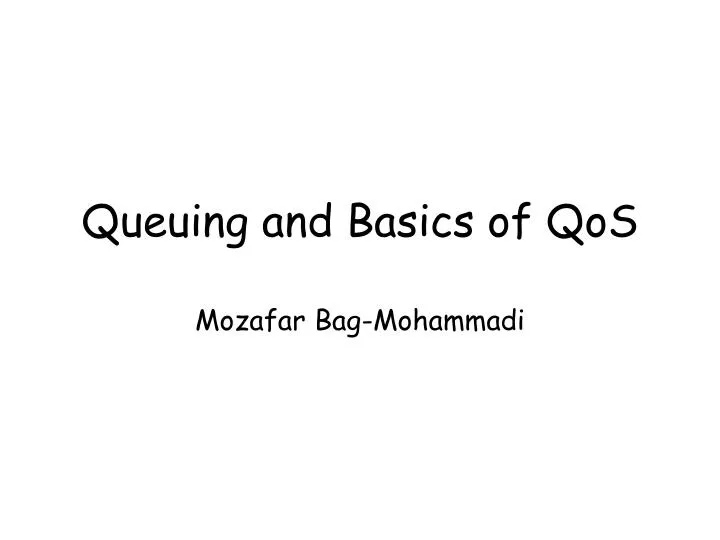 queuing and basics of qos
