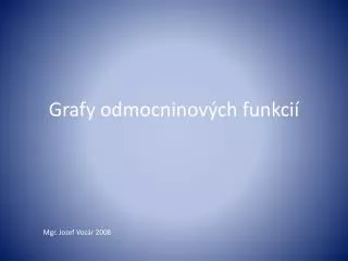 grafy odmocninov ch funkci