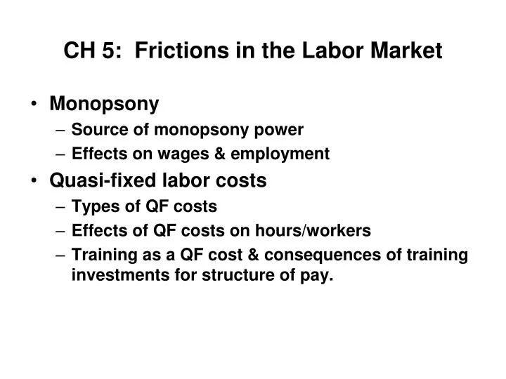 ch 5 frictions in the labor market