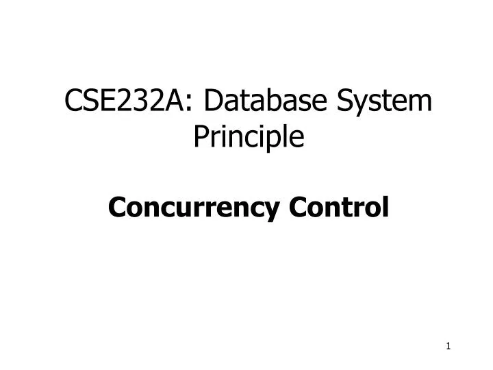 cse232a database system principle concurrency control