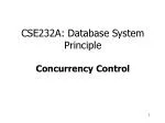 CSE232A: Database System Principle Concurrency Control - slide 1