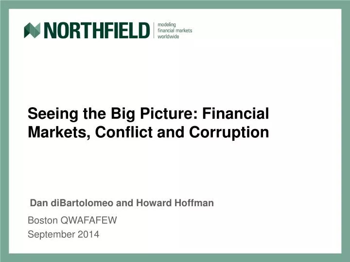 seeing the big picture financial markets conflict and corruption