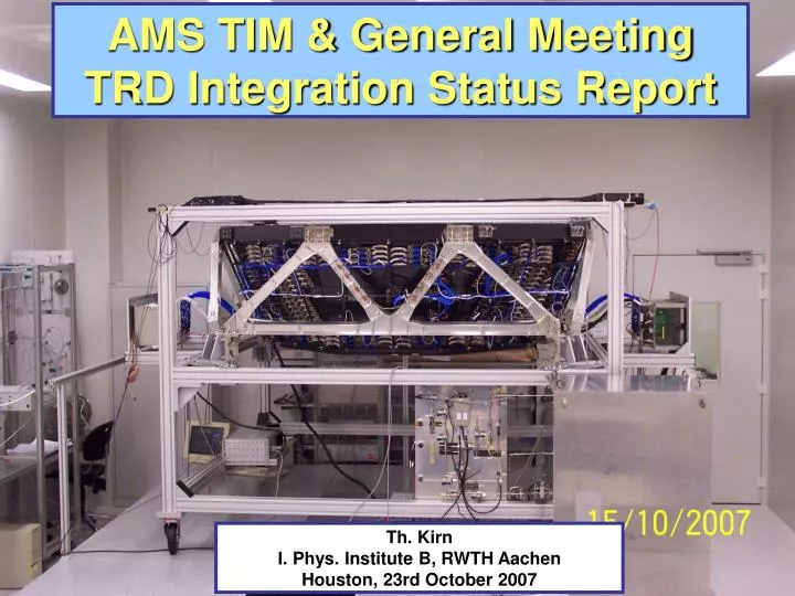 ams tim general meeting trd integration status report