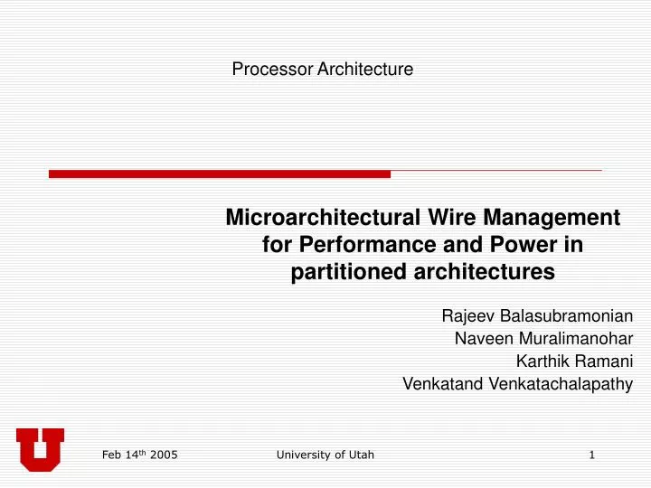 microarchitectural wire management for performance and power in partitioned architectures