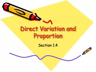 Direct Variation and Proportion