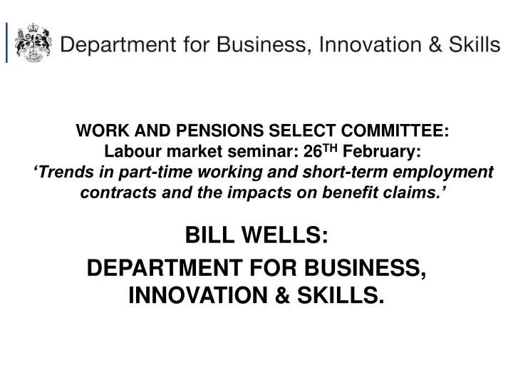 bill wells department for business innovation skills
