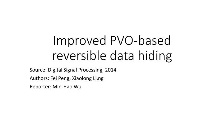 improved pvo based reversible data hiding