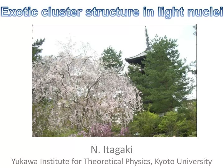 n itagaki yukawa institute for theoretical physics kyoto university