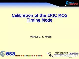 Calibration of the EPIC MOS Timing Mode
