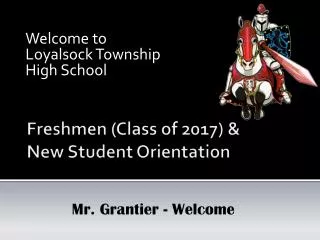Freshmen (Class of 2017) &amp; New Student Orientation