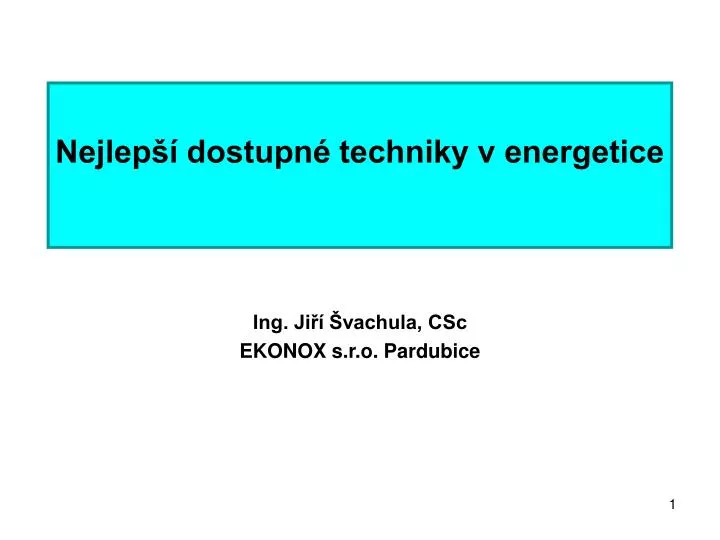 nejlep dostupn techniky v energetice