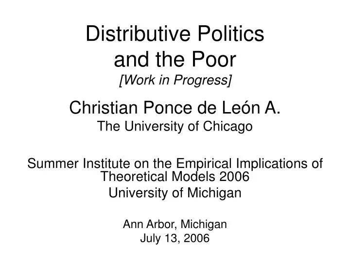 distributive politics and the poor work in progress