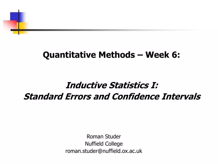 quantitative methods week 6 inductive statistics i standard errors and confidence intervals