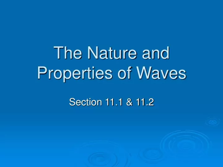 the nature and properties of waves