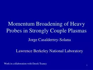 Momentum Broadening of Heavy Probes in Strongly Couple Plasmas