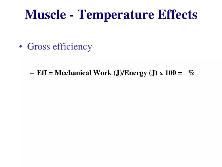 muscle temperature effects