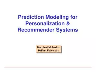 prediction modeling for personalization recommender systems