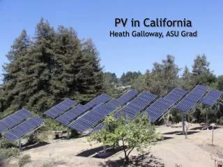 PV in California Heath Galloway, ASU Grad