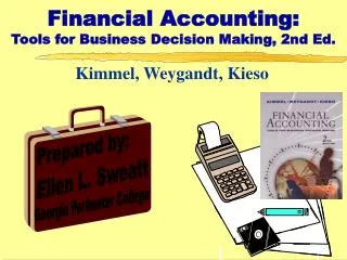 Financial Accounting: Tools for Business Decision Making, 2nd Ed.