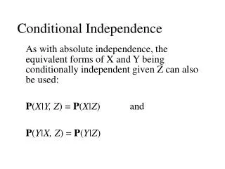 Conditional Independence