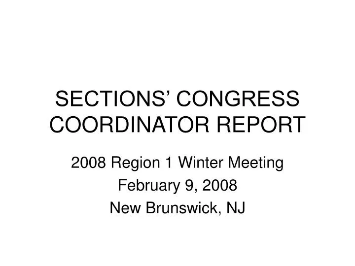 sections congress coordinator report