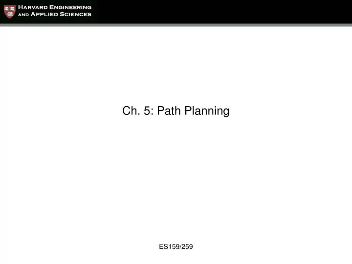 ch 5 path planning
