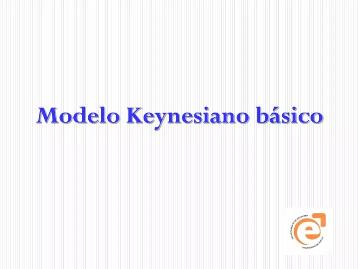 modelo keynesiano b sico