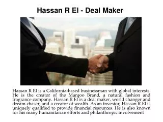 Hassan R El - Deal Maker