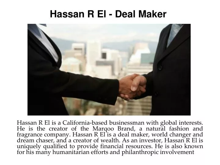 hassan r el deal maker