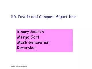 26. Divide and Conquer Algorithms