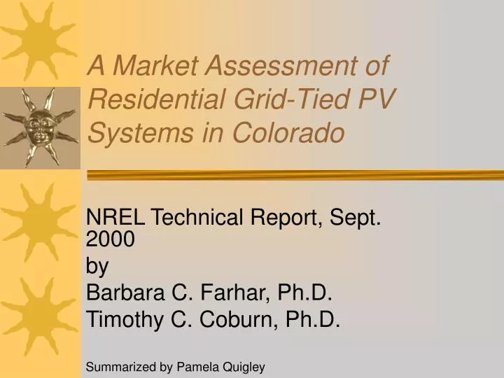 a market assessment of residential grid tied pv systems in colorado
