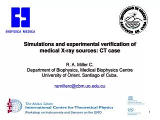 Simulations and experimental verification of medical X-ray sources: CT case