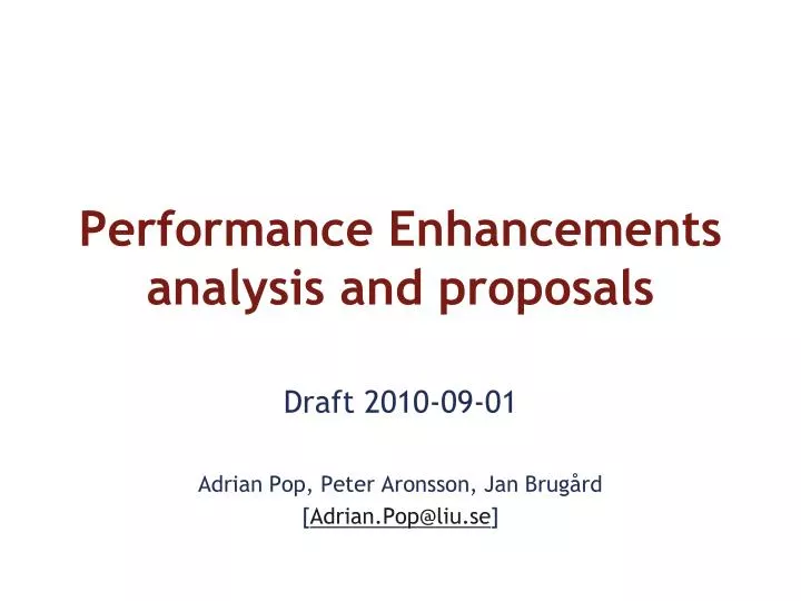 performance enhancements analysis and proposals