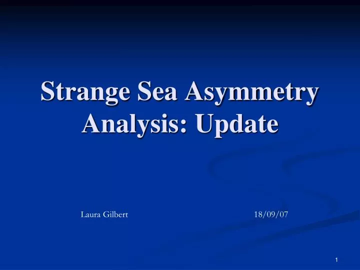 strange sea asymmetry analysis update