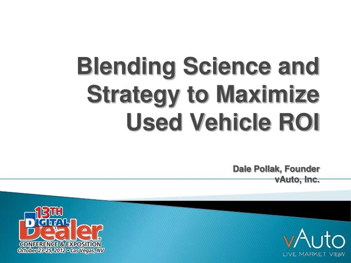 blending science and strategy to maximize used vehicle roi