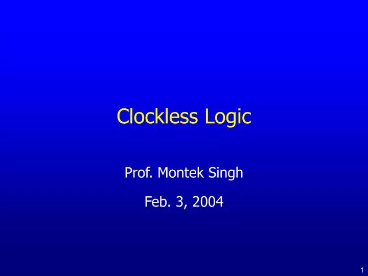 clockless logic