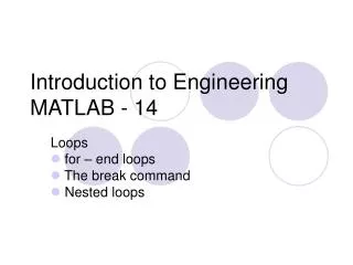 Introduction to Engineering MATLAB - 14
