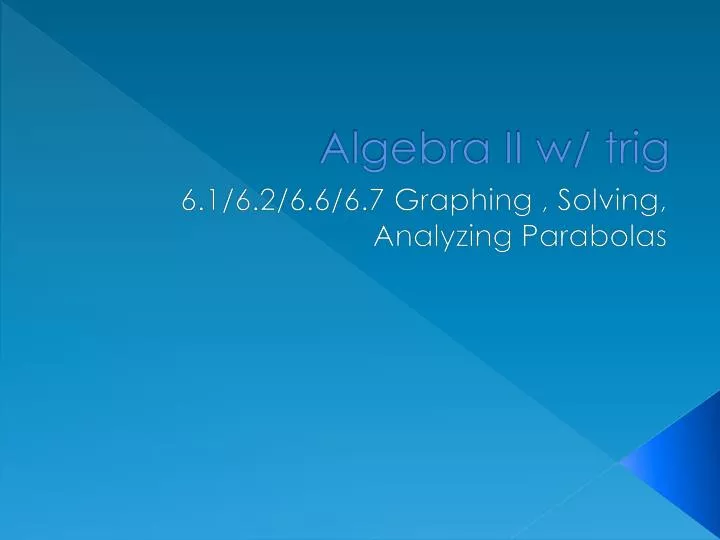 algebra ii w trig