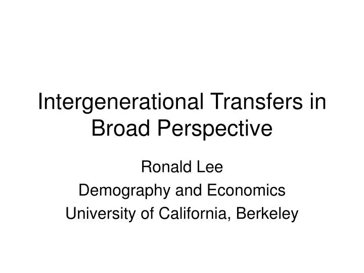 intergenerational transfers in broad perspective