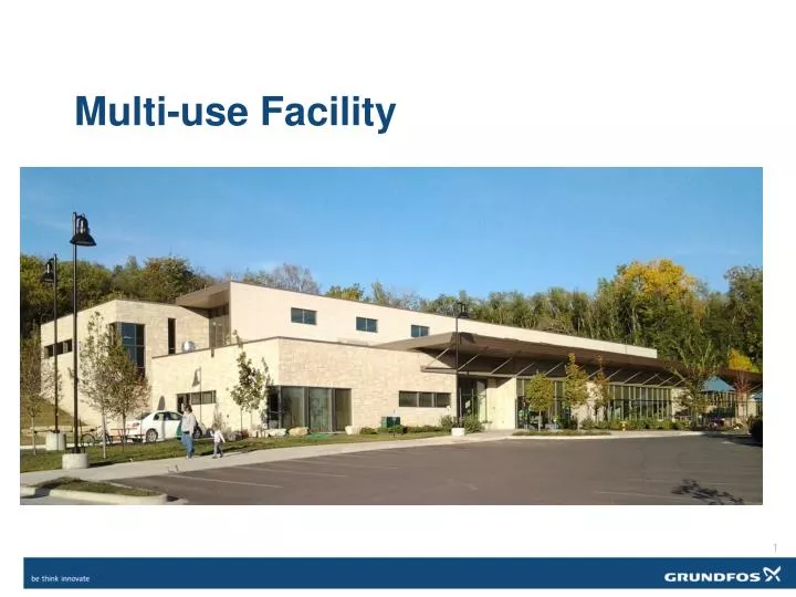 multi use facility