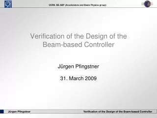 Verification of the Design of the Beam-based Controller